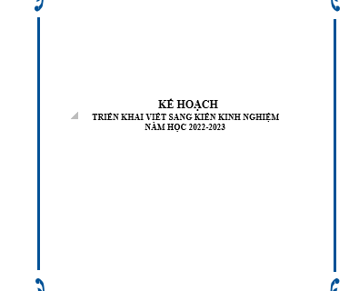 KẾ HOẠCH TRIỂN KHAI VIẾT SÁNG KIẾN KINH NGHIỆM NĂM HỌC 2022-2023